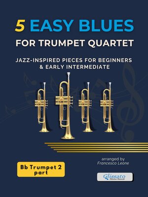 cover image of 5 Easy Blues for Trumpet Quartet &#8211; Trumpet 2 in Bb